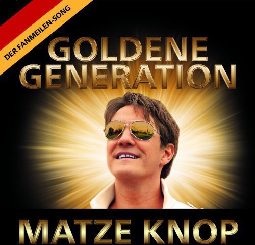 Knop, Matze: Goldene Generation - CD SINGLE