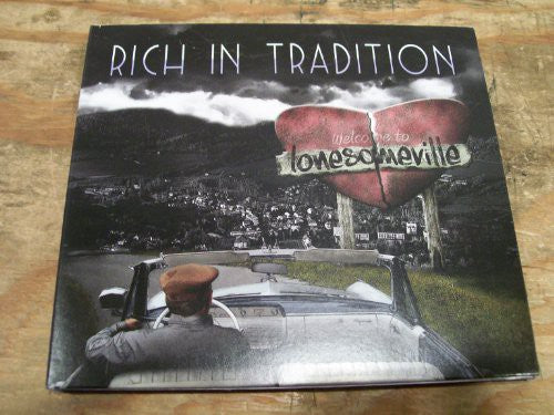 Rich in Tradition: Lonesomeville - COMPACT DISCS