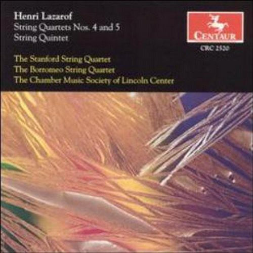 Lazarof / Chamber Music Society of Lincoln Center: String Quartet 4 & 5 / String Quintet