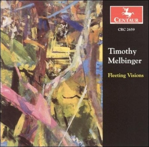 Melbinger / Weigt / Gall / Kirkley / Childs: Fleeting Visions