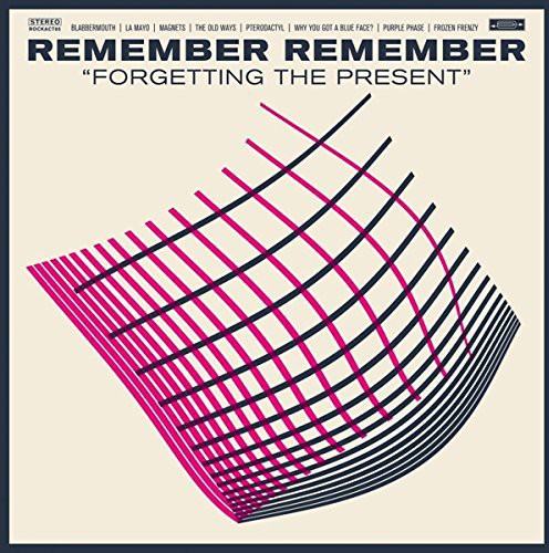 Remember Remember: Forgetting the Present - COMPACT DISCS