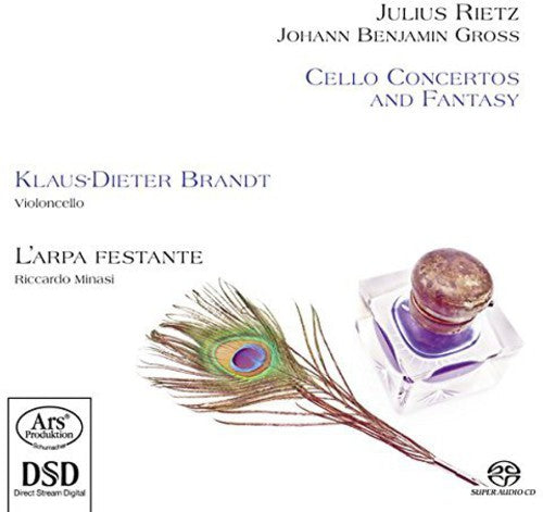 Rietz / Gross / Brandt / Minasi: Cello Concertos & Fantasy - SUPER-AUDIO CD