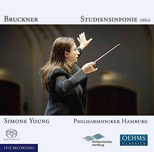 Bruckner / Younr / Hamburg: Study Symphony - SUPER-AUDIO CD