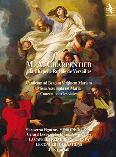 Charpentier / Figueras / Kiehr / Savall: Canticum Ad Beatam Virginem Mariam Missa Assumpta - SUPER-AUDIO CD