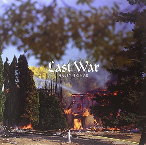 Bonar, Haley: Last War