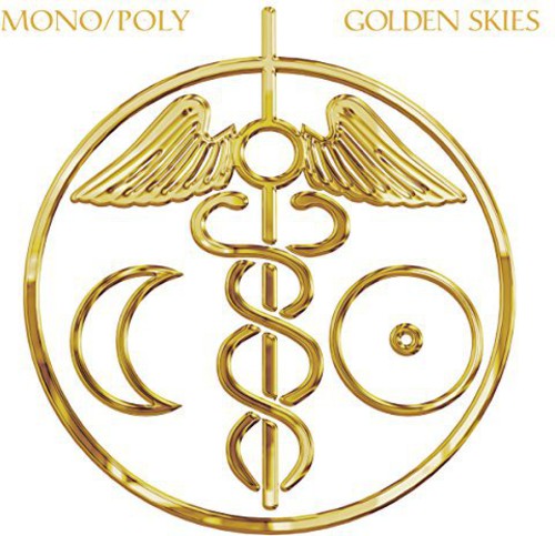 Mono/Poly: Golden Skies - COMPACT DISCS