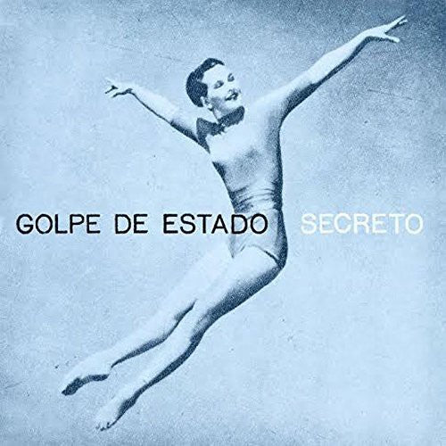Golpe De Estado: Secreto