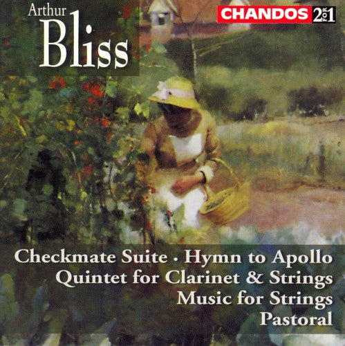 Bliss / Handley / Hickox: Checkmate Suite / Hymn to Apollo