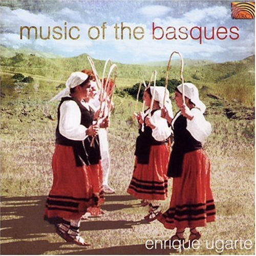 Ugarte, Enrique: Music of the Basques