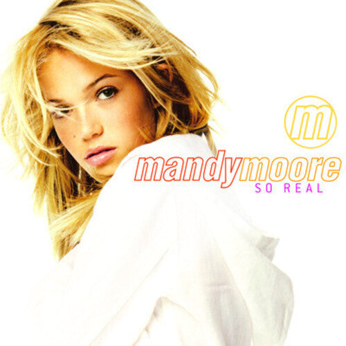 Mandy Moore: So Real - COMPACT DISCS