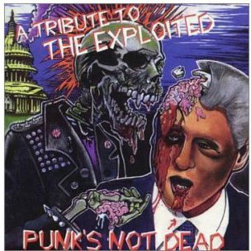 Tribute to Exploited: Punk's Not Dead / Various: Tribute To The Exploited: Punk's Not Dead