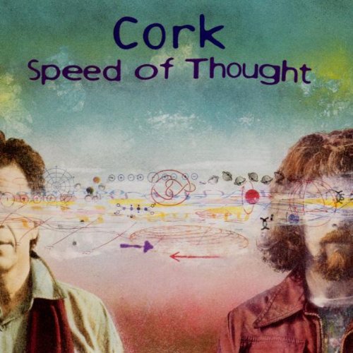 Cork: Speed of Thought - COMPACT DISCS