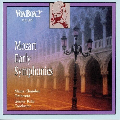 Mozart / Kehr / Mainz Chamber Orchestra: Early Symphonies