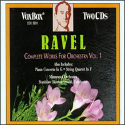 Ravel: Orchestra Works-Vol. 1 - COMPACT DISCS