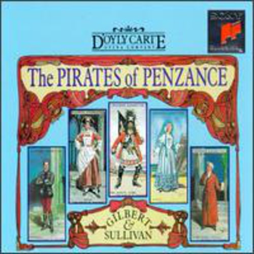 Gilbert & Sullivan: Pirates of Penzance - COMPACT DISCS