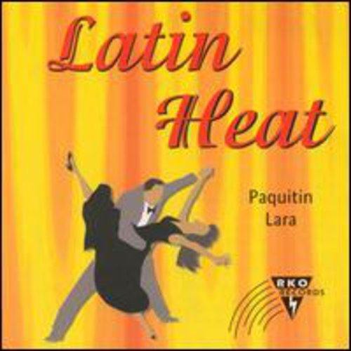 Lara, Paquitin: Latin Heat-Cha Cha Anyone