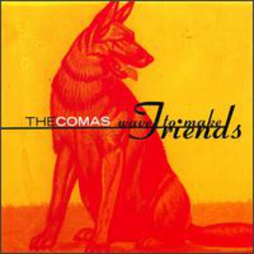 The Comas: Wave to Make Friends - COMPACT DISCS