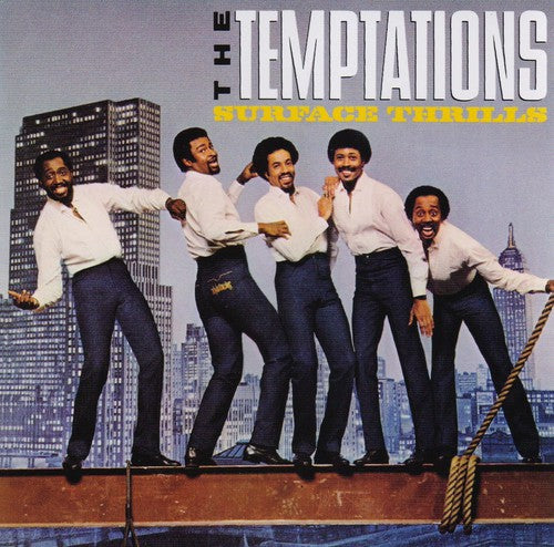 Temptations: Surface Thrills