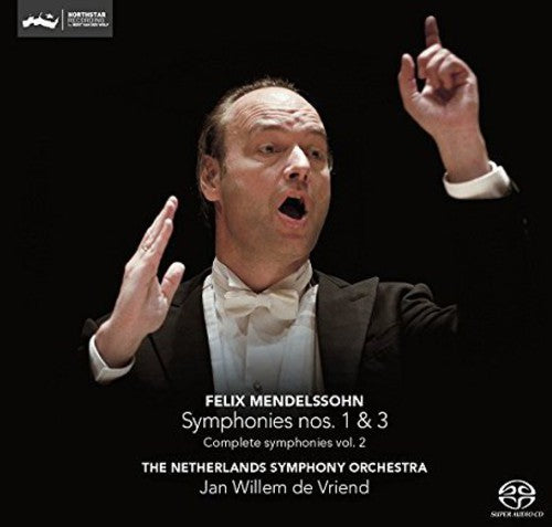 Mendelssohn / Vriend / Netherlands Sym Orch: Syms 1 & 3 - SUPER-AUDIO CD
