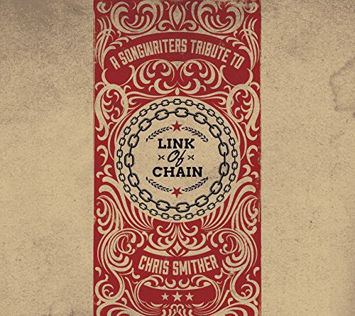 Link of Chain - a Songwriters Tribute to / Var: Link Of Chain - A Songwriters Tribute To / Var