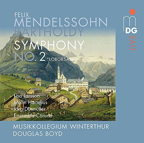 Mendelssohn / Larsson / Musikkollegium Winterthur;: Sym Cantata on Words - SUPER-AUDIO CD