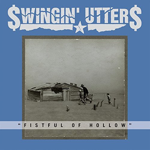 Swingin Utters: Fistful of Hollow - COMPACT DISCS