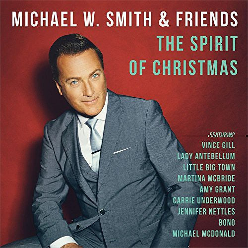 Michael Smith W: Spirit Of Christmas - COMPACT DISCS