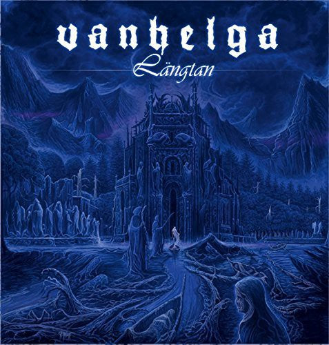 Vanhelga: Langtan