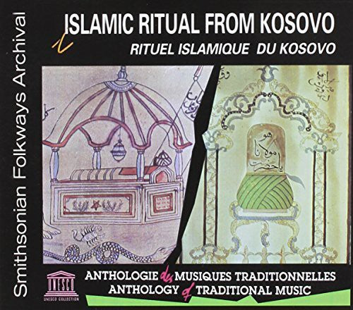 Islamic Ritual From Kosovo / Various: Islamic Ritual from Kosovo / Various