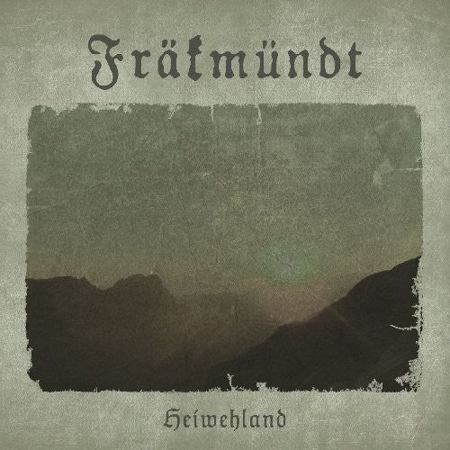 Frakmundt: Heiwehland