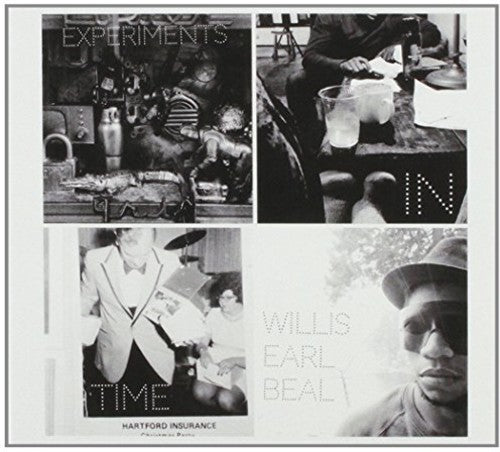 Beal, Willis Earl: Experiments in Time