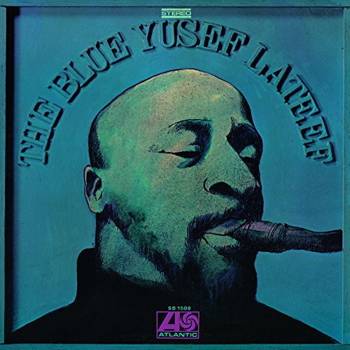 Lateef, Yusef: Blue Yusef Lateef