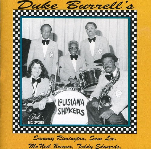 Burrell, Duke Louisiana Shakers: Duke Burrell's Louisiana Shakers