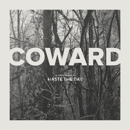 Haste the Day: Coward - COMPACT DISCS