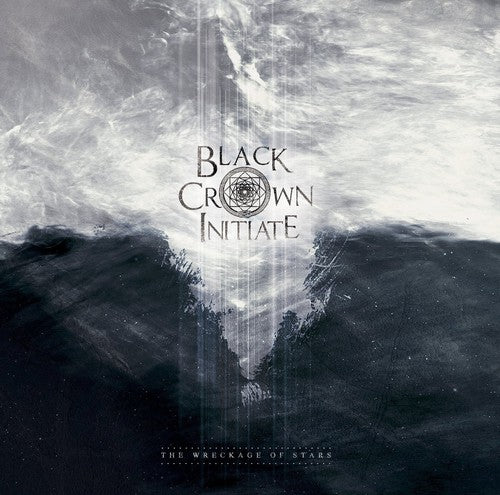 Black Crown Initiate: Black Crown Initiate : Wreckage of Stars