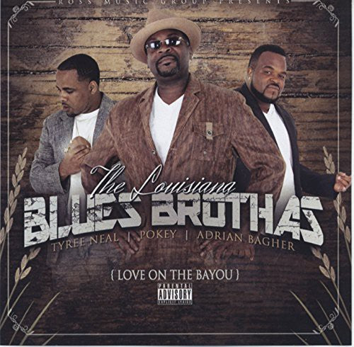 Louisiana Blues Brothas: Love on the Bayou