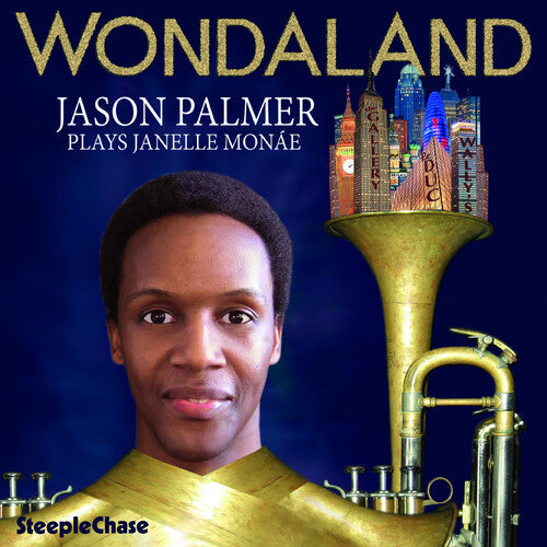 Palmer, Jason: Wondaland - Plays Janelle Monae