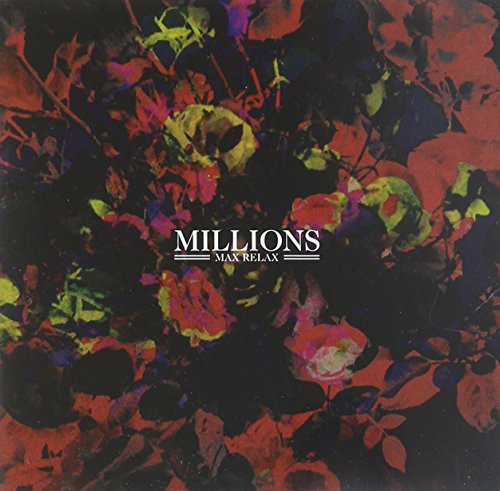 Millions: Max Relax