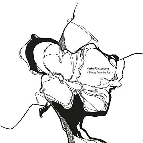 Furstenberg, Marko: Ghosts from the Past