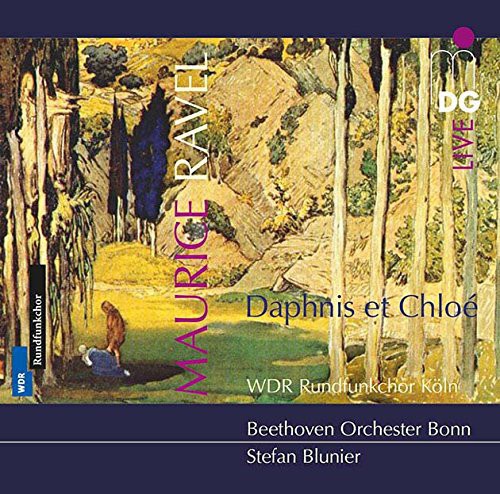 Ravel / Beethoven Orchester Bonn Wdr Rundfunkchor: Daphnis Et Chloe Ballet Music for Chorus & Orch - SUPER-AUDIO CD