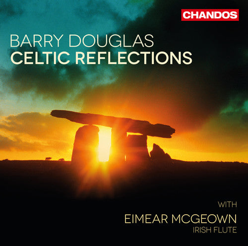 Douglas / McGeown: Celtic Reflections