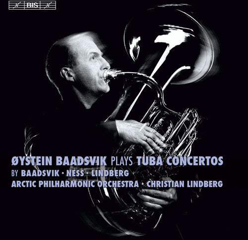 Baadsvik / Arctic Phil Orch / Lindberg: Oystein Baadsvik Plays Tuba Cons - SUPER-AUDIO CD