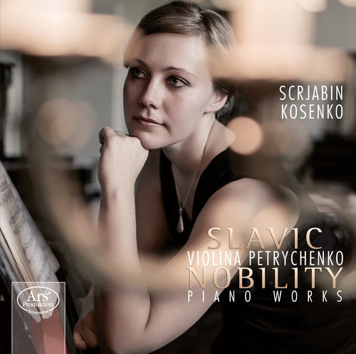 Skrjabin / Petrychenko: Slavic Nobility-Pno Works - SUPER-AUDIO CD