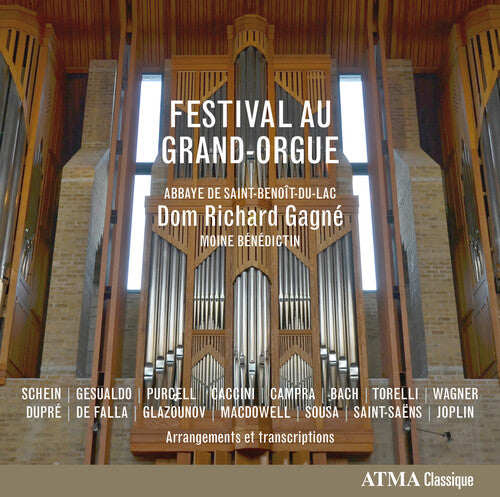 Schein / Gagne, Dom Richard: Festival Au Grand-Orgue - COMPACT DISCS