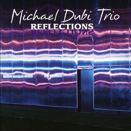 Dubi, Michael: Reflections