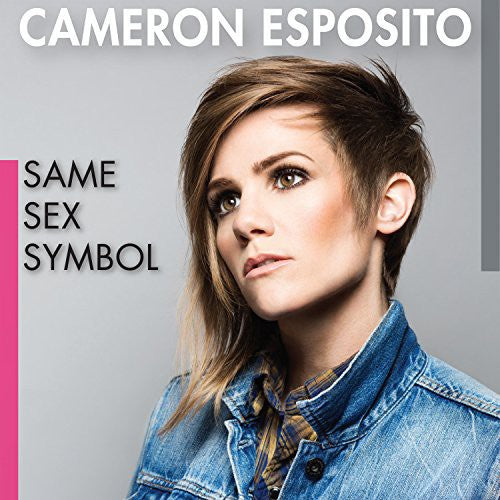 Cameron Esposito: Same Sex Symbol - COMPACT DISCS