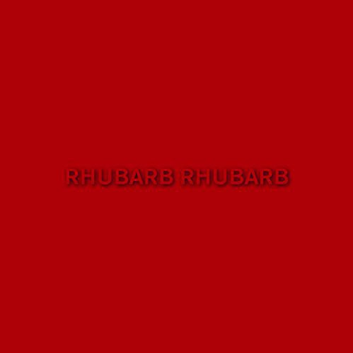 Voyeurs: Rhubarb Rhubarb