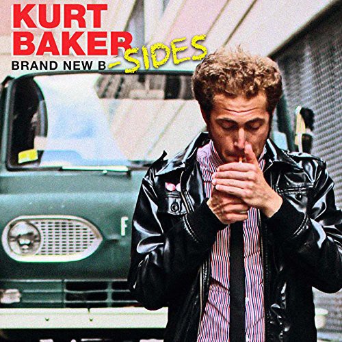 Kurt Baker: Brand New B-Sides - COMPACT DISCS