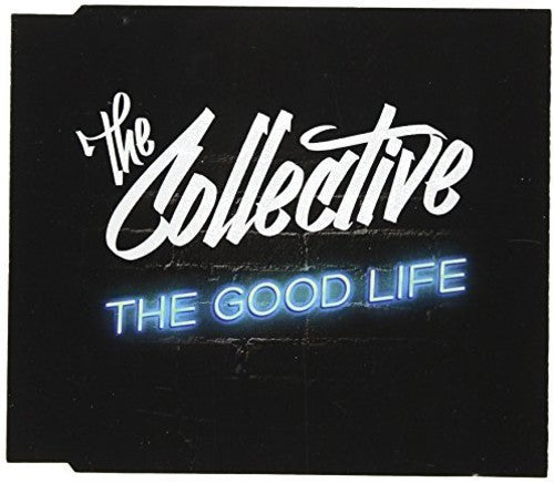 Collective: Good Life - CD SINGLE