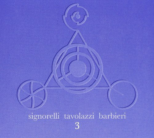 Signorelli / Tavolazzi / Barbier: 3